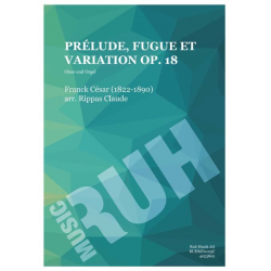 Prélude, Fugue et Variation op. 18 - César Franck / Arr. Claude Rippas