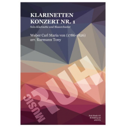 Klarinettenkonzert Nr. 1 in f-Moll, op. 73 - Carl Maria von Weber / Arr. Tony Kurmann