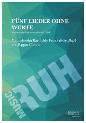 Fünf Lieder ohne Worte - Felix Mendelssohn-Bartholdy / Arr. Claude Rippas