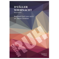 D'Zäller Wiehnacht - Paul Burkhard / Arr. Christian Meier
