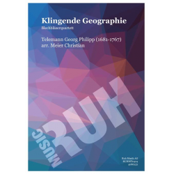 Klingende Geographie - Georg Philipp Telemann / Arr. Christian Meier