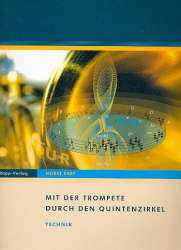 Mit der Trompete durch den Quintenzirkel - Technik - Horst Rapp