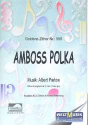 Amboss-Polka : für 2 Konzertzithern - Albert Parlow
