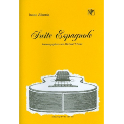 Suite espagnole : für Gitarre - Isaac Albéniz