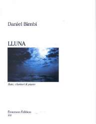 Lluna : for flute, clarinet and piano - Daniel Bimbi