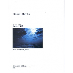 Lluna : for flute, clarinet and piano - Daniel Bimbi