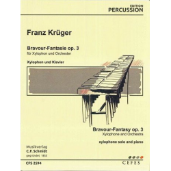 Bravour-Fantasie op.3 : für Xylophon und Klavier - Franz Krüger