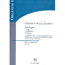 3 Fugen : für Orgel - Friedrich Wilhelm Zachow