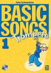 Basic Songs Band 1 (+CD) : für Trompete - Stefan Spielmannleitner