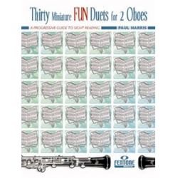 30 Miniature Fun Duets : for 2 oboes - Paul Harris
