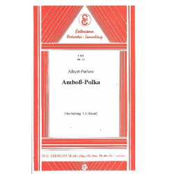 Amboß-Polka : für Salonorchester - Albert Parlow