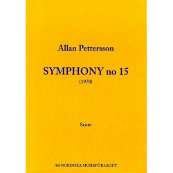 Sinfonie Nr.15  : für Orchester - Allan Pettersson