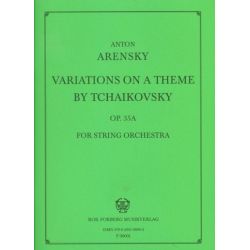 Variations on a Theme by Tschaikowsky op.35a : - Anton Stepanowitsch Arensky
