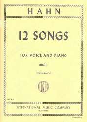 12 Songs : for high voice and piano - Reynaldo Hahn