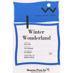 Winter Wonderland : - Felix Bernard