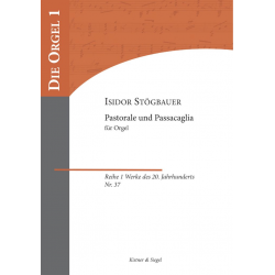 Pastorale op.65  und  Passacaglia op.72 - Isidor Stögbauer