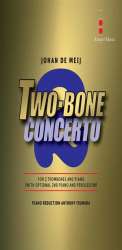 Two-Bone Concerto - for two trombones and piano (reduction) (with optional 2nd piano and percussion) - Johan de Meij