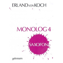 Monolog 4 : for saxophone - Erland von Koch