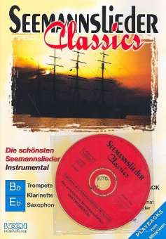 Seemannslieder Classics (+CD) : für B- oder Es-Instrumente CD mit Original und Playbacks
