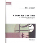 A Duet for our Time : - Eric Ewazen