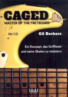 CAGED - Master of the Fretboard (+CD) :