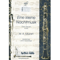 Eine kleine Nachtmusik KV 525, 3. Satz: Menuetto, Klar.-Quartett, Part./Stimmen - Wolfgang Amadeus Mozart / Arr. Johann Spiessberger