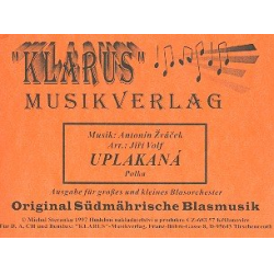 Uplakana für Blasorchester - Antonin Zvacék
