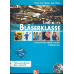Leitfaden Bläserklasse Band 1 und 2 (+DVD-ROM) - Bernhard Sommer