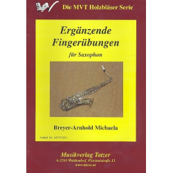 Ergänzende Fingerübungen : für Saxophon - Michaela Breyer-Arnhold