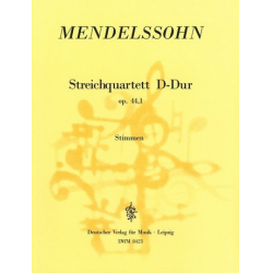 Streichquartett D-Dur op.44,1 - Felix Mendelssohn-Bartholdy