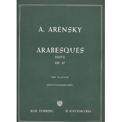 Arabesques op.67 : Suite - Anton Stepanowitsch Arensky