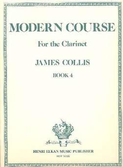 Modern Course vol.4 : for clarinet