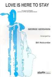 Love is here to stay - SATB - George Gershwin / Arr. Bill Holcombe