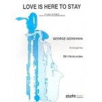 Love is here to stay - SATB - George Gershwin / Arr. Bill Holcombe