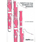 25 Fun Moments for Bassoon - Colin Cowles