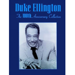 Duke Ellington : The 100th Anniversary - Duke Ellington