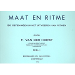 Maat en ritme vol.1 : 150 oefeningen - F. van der Horst