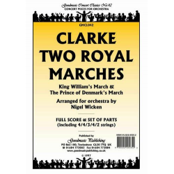 Two Royal Marches (Wicken) Pack Orchestra - Jeremiah Clarke