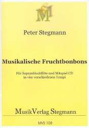 Musikalische Fruchtbonbons Band 1 (+CD) : - Peter Stegmann