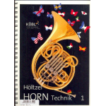 Horn-Technik Band 1 - Michael Höltzel