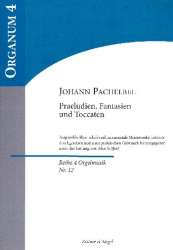 Präludien, Fantasien und Toccaten - Johann Pachelbel