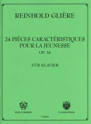 24 Pièces caracteristiques - Reinhold Glière