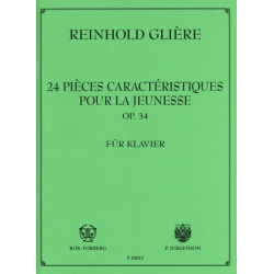 24 Pièces caracteristiques - Reinhold Glière