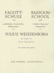 Fagottschule mit ausführlichen theoretischen Erläuterungen - Julius Weissenborn / Arr. Carl Schaefer