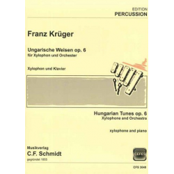 Ungarische Weisen : für Xylophon und Klavier - Franz Krüger