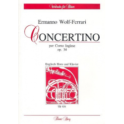 Concertino (Kleines Konzert)  op.34 : - Ermanno Wolf-Ferrari
