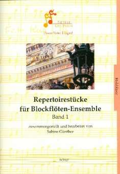 Repertoirestücke Band 1 : für Blockflöten-Ensemble
