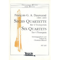 6 Quartette für 4 Trompeten - Francois Georges Auguste Dauverne