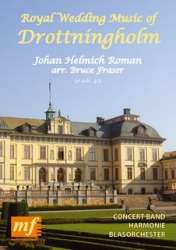 BRASS BAND: Royal Wedding Music of Drottningholm - Johan Helmich Roman / Arr. Bruce Fraser