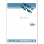 I want it that way (Performed by: Backstreet Boys) - Max Martin / Arr. Wim Stalman